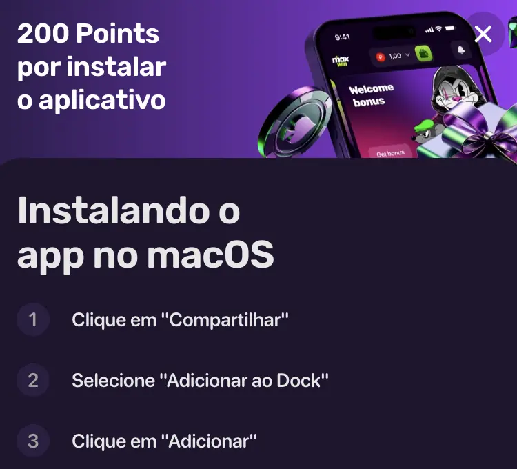 Instruções da MaxWin para instalar o app no macOS: Compartilhar, Adicionar ao Dock, Adicionar